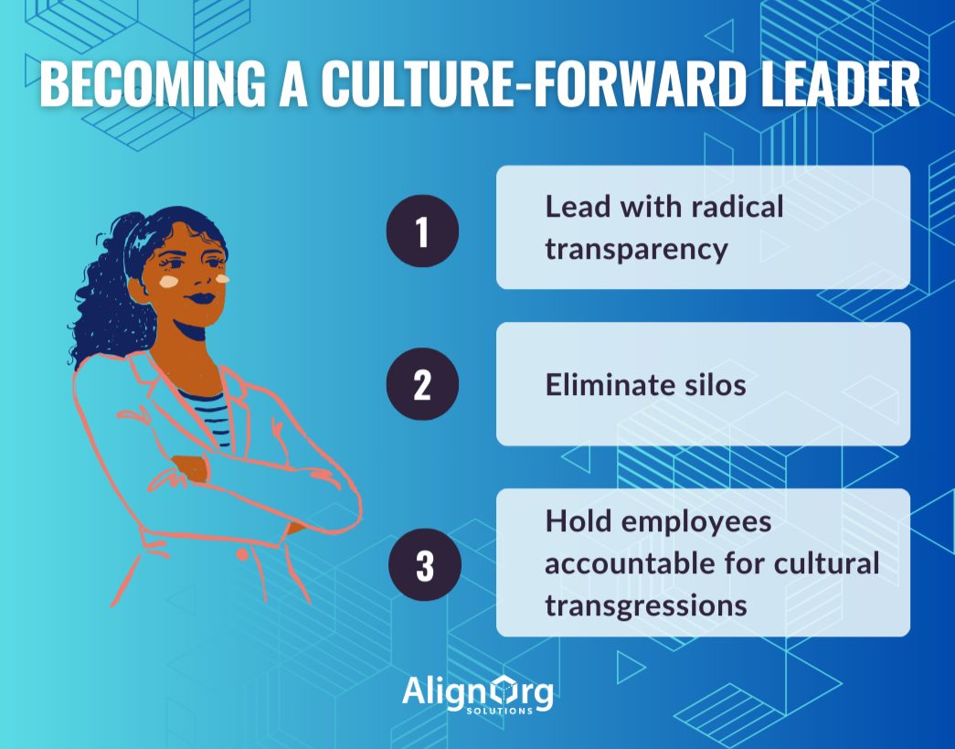 Three ways to become a culture forward leader