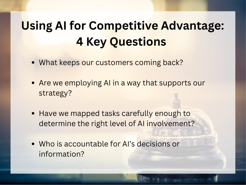 Four key questions for using AI for a competitive advantage.
